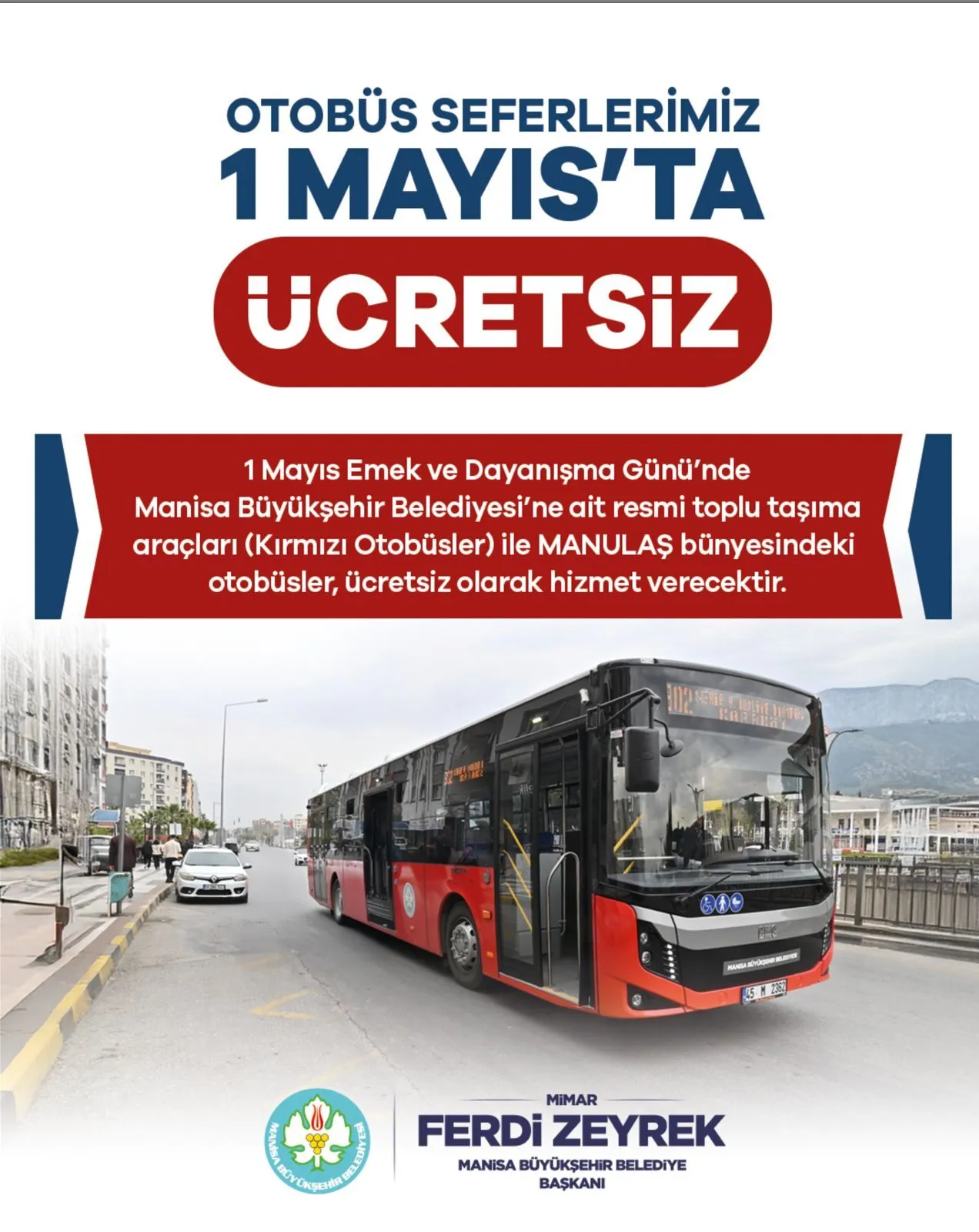 Manisada 1 Mayista Toplu Tasima Ucretsiz 1