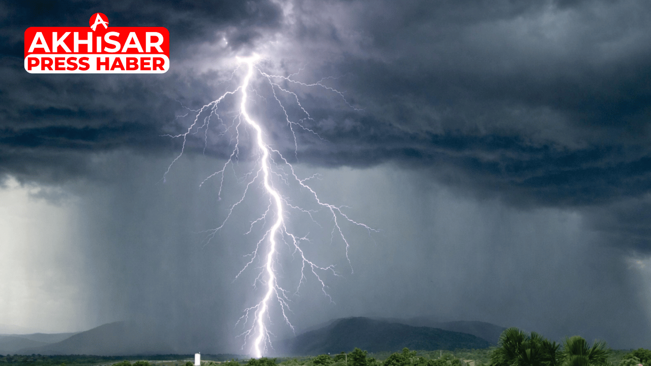 Akhisar İçin Kuvvetli Yağış Uyarısı: Gök Gürültülü Sağanak Bekleniyor