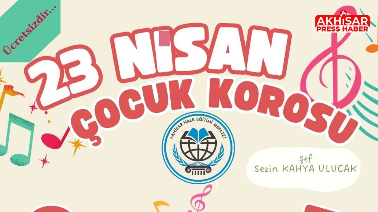 Akhisar’da 23 Nisan’a Özel Çocuk Korosu Konseri