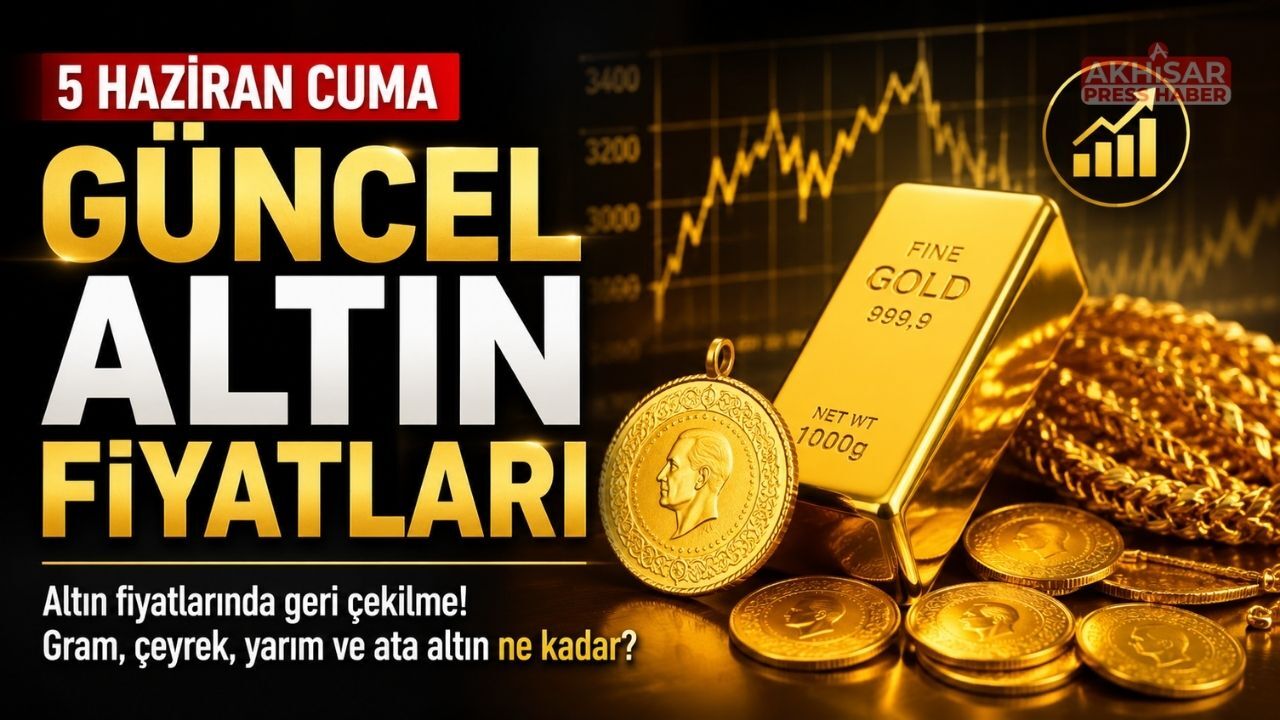 5 Haziran Güncel Altın Fiyatları: Gram ve Çeyrek Altında Son Durum