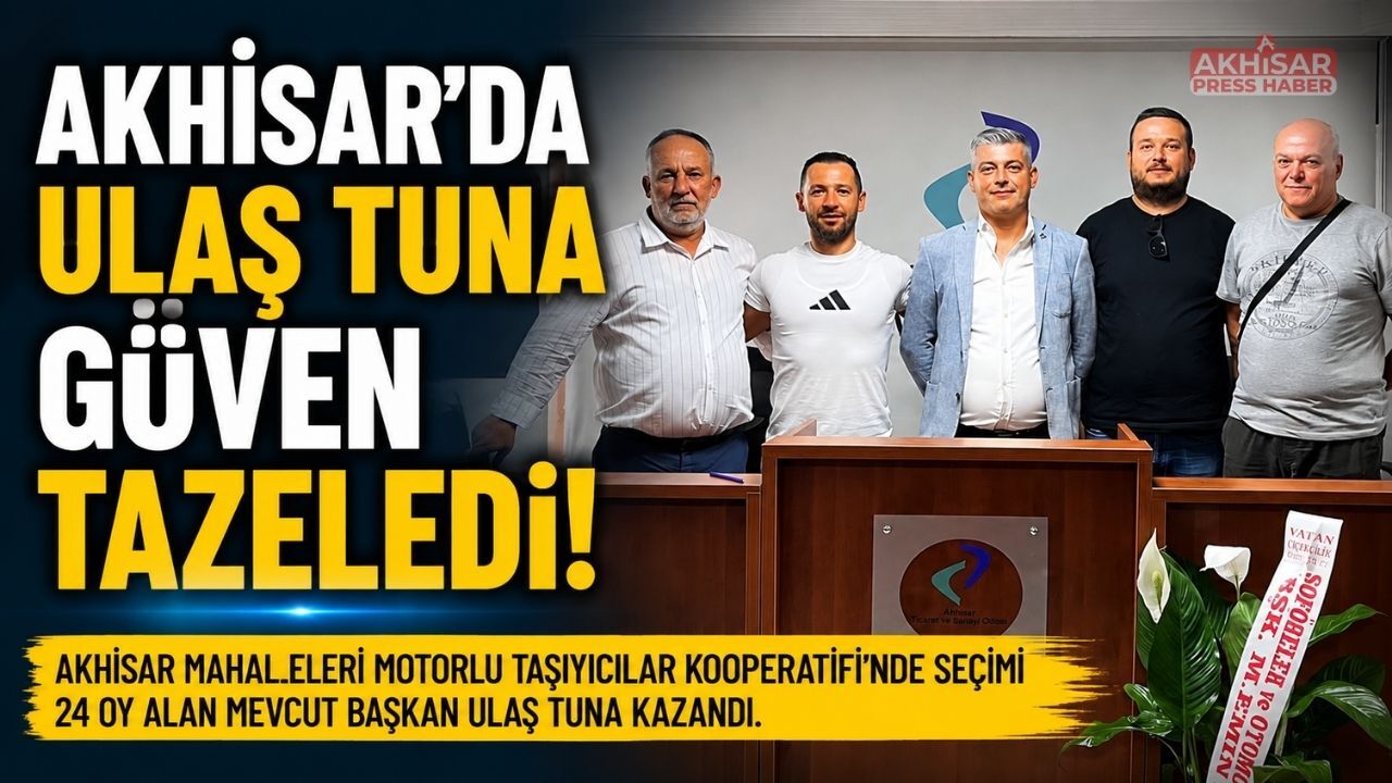 Akhisar’da Ulaş Tuna Yeniden Başkan Seçildi