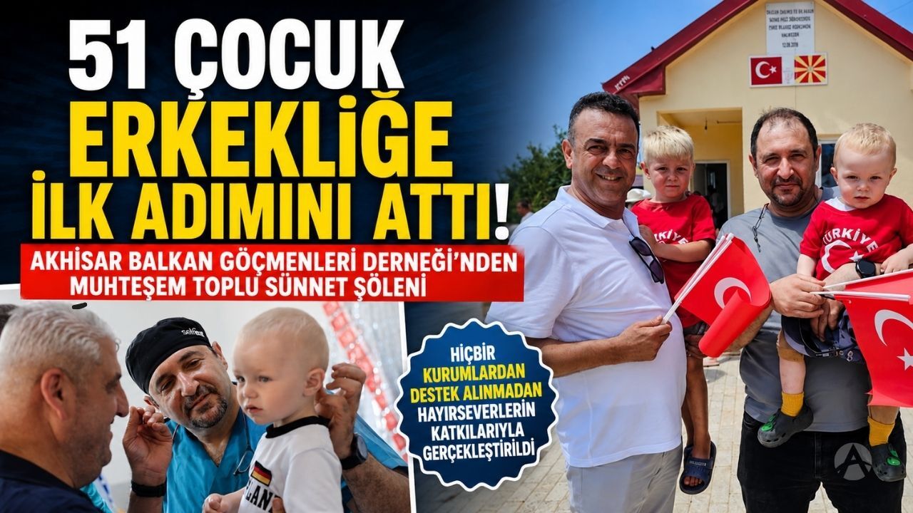Akhisar Balkan Göçmenler Derneği'nden Toplu Sünnet Şöleni