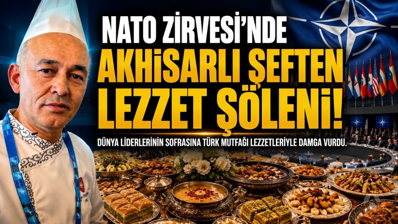 Akhisarlı şef NATO zirvesine damga vurdu