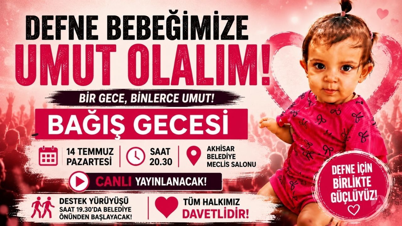 Akhisar, Defne Bebek İçin Tek Yürek Olacak