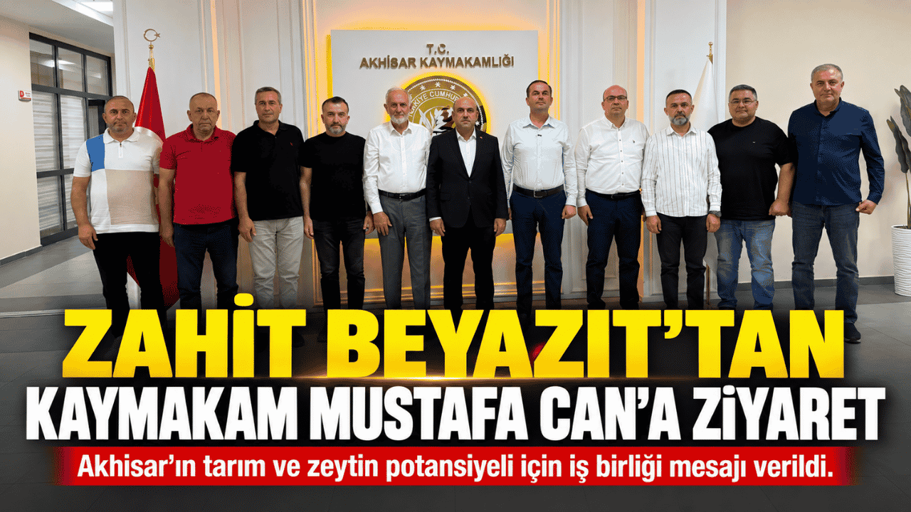 Zahit Beyazıt’tan Kaymakam Mustafa Can’a Ziyaret