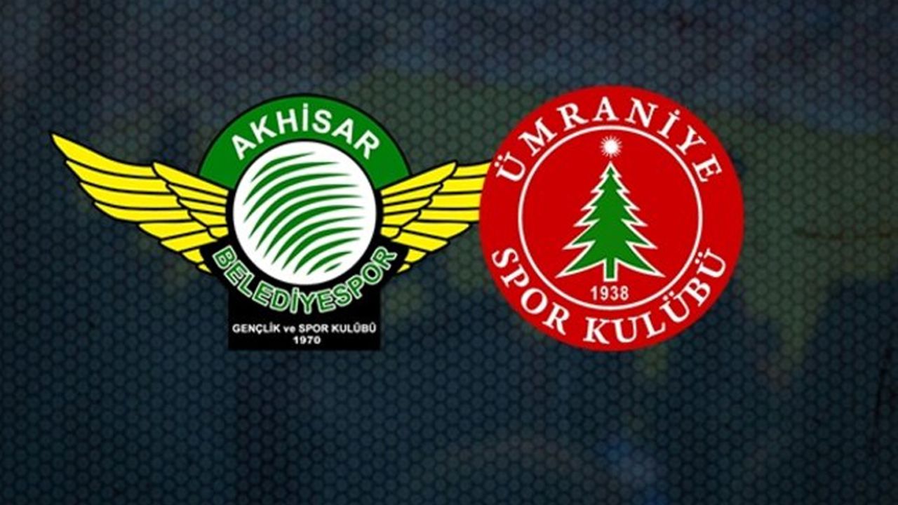 Akhisarspor - Ümraniyespor maçı saat kaçta hangi kanalda canlı yayınlanacak?