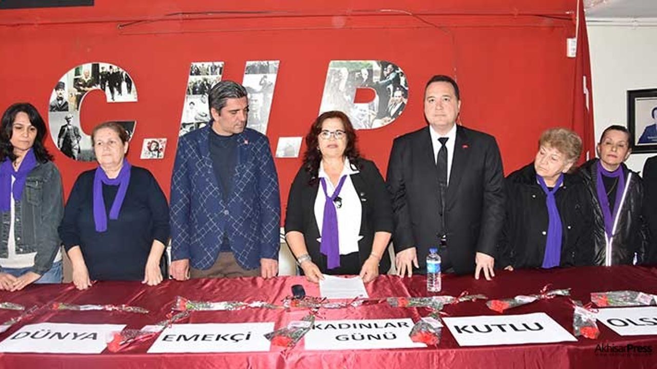 CHP Akhisar Kadın Kolları'ndan dikkat çeken 8 Mart açıklaması!