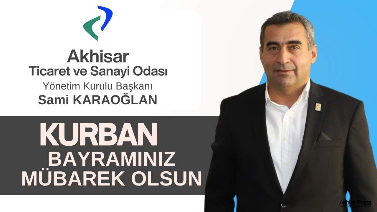 ATSO Başkanı Sami Karaoğlan'dan Kurban Bayramı mesajı