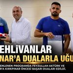 Başpehlivanlar Akhisar’dan dualarla Kırkpınar’a uğurlandı