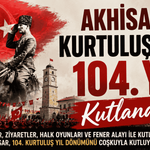 Akhisar’ın Kurtuluşunun 104. Yılı Tören ve Etkinliklerle Kutlanacak