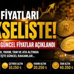 Altın fiyatları haftaya yükselişle başladı! İşte 3 Ağustos güncel fiyatlar