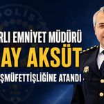 Akhisarlı Emniyet Müdürü Güray Aksüt Polis Başmüfettişliğine Atandı