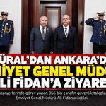 Güral'dan, Ankara'da Emniyet Genel Müdürüne Ziyaret