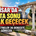 Akhisar’da Hafta Sonu Sıcak Geçecek: Termometreler 36 Dereceyi Görecek