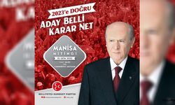 MHP Genel Başkanı Devlet Bahçeli, Manisa'ya geliyor