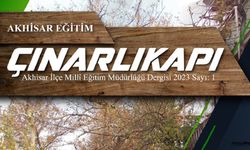 Akhisar Eğitim e-Dergi Çınarlıkapı 1. sayısı yayında