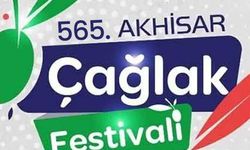 565. Akhisar Çağlak Festivali tarihleri belli oldu!