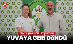 Dünya Şampiyonu Ayşe Begüm Onbaşı, Yeniden Manisa Büyükşehir Belediyespor’da