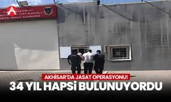 Akhisar’da 34 Yıl Hapis Cezası Bulunan Şahıs Yakalandı