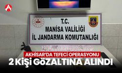 Akhisar'da tefeci operasyonu: 2 kişi gözaltına alındı!