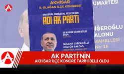 AK Parti Akhisar 8. Olağan İlçe Kongresi 16 Kasım’da Gerçekleşiyor