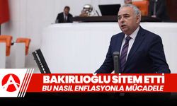 CHP'li Bakırlıoğlu; Bu nasıl enflasyonla mücadele!