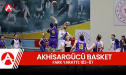 Akhisargücü Basketbol Fark Yarattı: 103-57