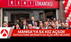 Manisa'ya açıldı.. Akhisar’a Kent Lokantası Müjdesi!