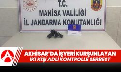 Akhisar'da işyeri kurşunlayan 2 kişi adli kontrolle serbest kaldı!