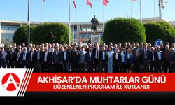 Akhisar’da Muhtarlar Günü Coşkuyla Kutlandı