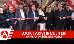 Look Takıştır Bijuteri Akhisar’da Hizmete Açıldı