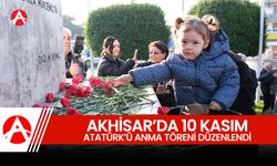 Akhisar’da 10 Kasım Atatürk'ü Anma Töreni: Büyük Bir Katılımla Gerçekleşti