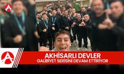 Akhisarlı Devler Galibiyet Serisini Sürdürüyor!