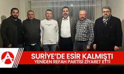 Suriye'de mahsur kalan genci ziyaret ettiler