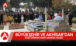 Büyükşehir ve Akhisar Belediyesi’nden Özel Öğrencilere Manisa Gezisi