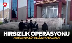 Akhisar’da Hırsızlık Olaylarının Şüphelileri Yakalandı