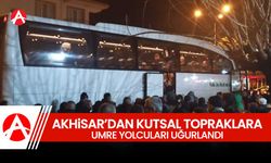 Akhisar'dan Kutsal Topraklara Umre Yolculuğu Başladı