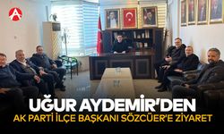 Eski Milletvekili Uğur Aydemir'den AK Parti İlçe Başkanı Sözcüer'e Ziyaret