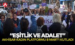 Akhisar Kadın Platformu’ndan 8 Mart Yürüyüşü ve Basın Açıklaması