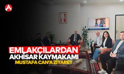 Akhisar Emlak Komisyoncuları Derneğinden Kaymakam Mustafa Can’a Ziyaret