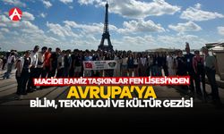 Macide Ramiz Taşkınlar Fen Lisesi’nden Avrupa’ya Bilim, Teknoloji ve Kültür Gezisi