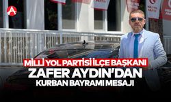 Milli Yol Partisi Akhisar İlçe Başkanı Zafer Aydın’dan Kurban Bayramı Mesajı