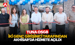 Tuna Ortak Sağlık Güvenlik Birimi Akhisar’da Hizmete Açıldı