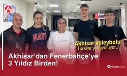 Akhisar’dan Fenerbahçe’ye 3 Yıldız Birden!