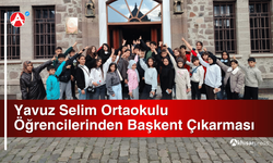 Yavuz Selim Ortaokulu Öğrencilerinden Başkent Çıkarması