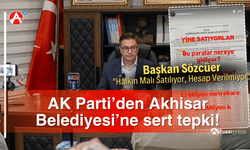 AK Parti’den Akhisar Belediyesi’ne sert tepki!