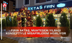 Fırın Aktaş, Muhteşem Yılbaşı Konseptiyle Misafirlerini Ağırlıyor