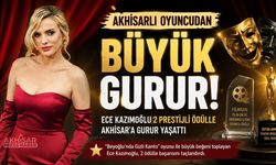 Akhisarlı Oyuncu Ece Kazımoğlu’ndan Büyük Başarı
