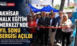 Akhisar Halk Eğitim Merkezi'nden Yıl Sonu Sergisi ve Hayat Boyu Öğrenme Şöleni