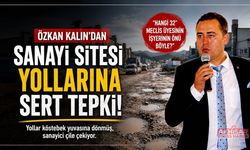 ATSO Meclis Başkanı Özkan Kalın’dan Sanayi Sitesi Yollarına Tepki